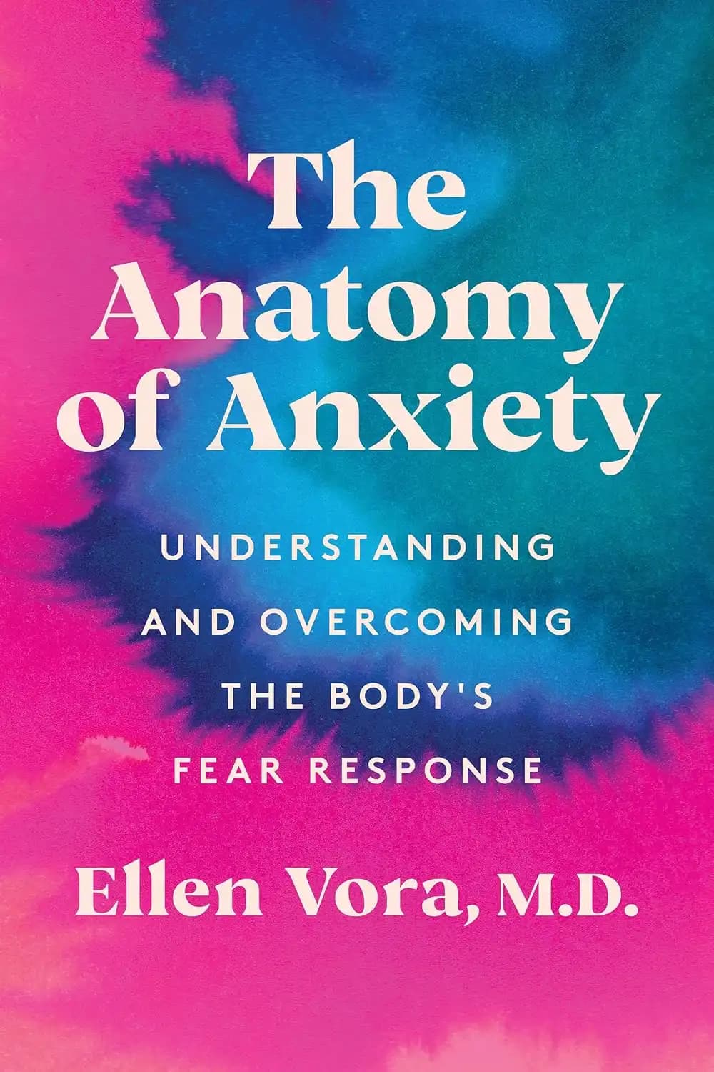 کتاب کالبدشناسی اضطراب (The Anatomy of Anxiety) نسخه انگلیسی PDF | اِلِن وُرا