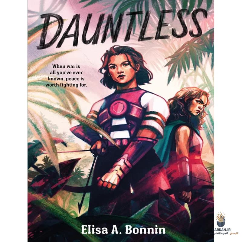 کتاب Dauntless (جسور) نسخه انگلیسی PDF | الیسا ای بونین