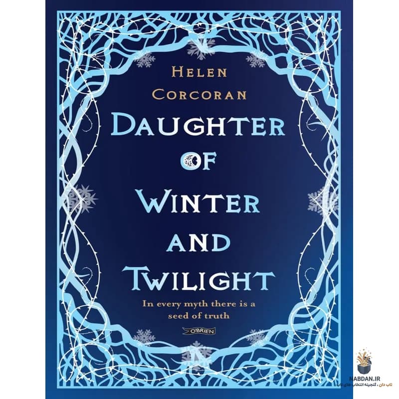 کتاب Daughter of Winter and Twilight (دختر زمستان و گرگ و میش) نسخه انگلیسی PDF | هلن کورکوران