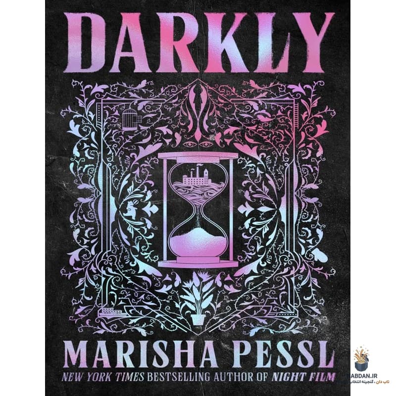کتاب Darkly (تاریکانه) نسخه انگلیسی PDF | مریشا پسل