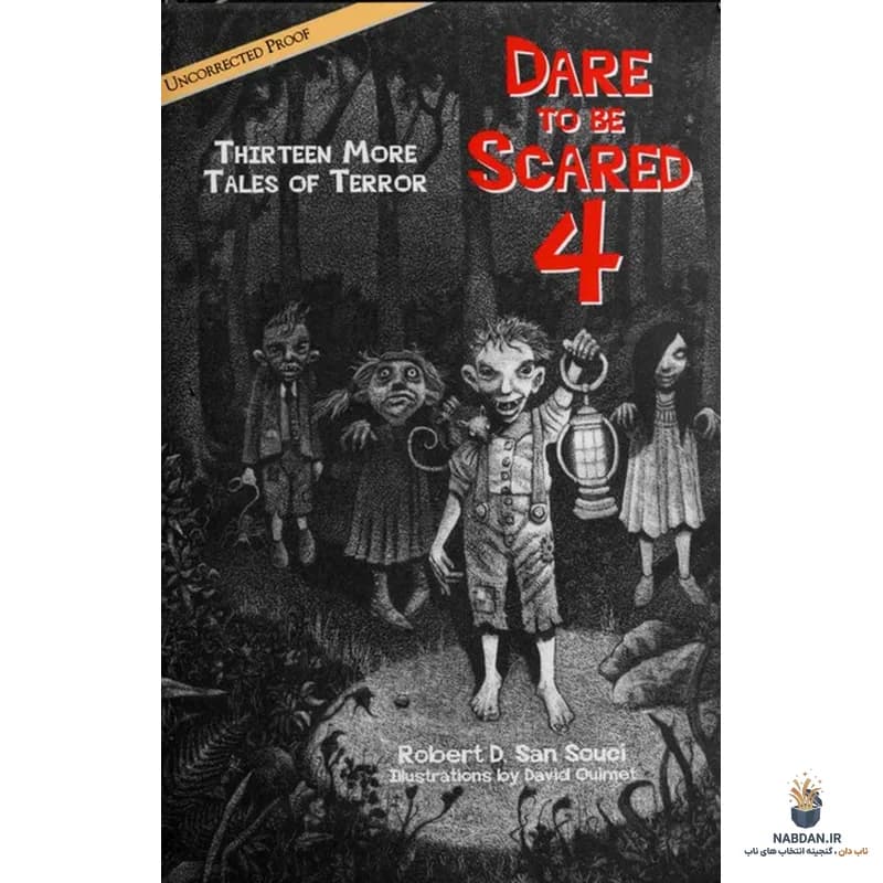 کتاب Dare To Be Scared 4 (جرات ترسیدن ۴) نسخه انگلیسی PDF | رابرت دی سن سوسی