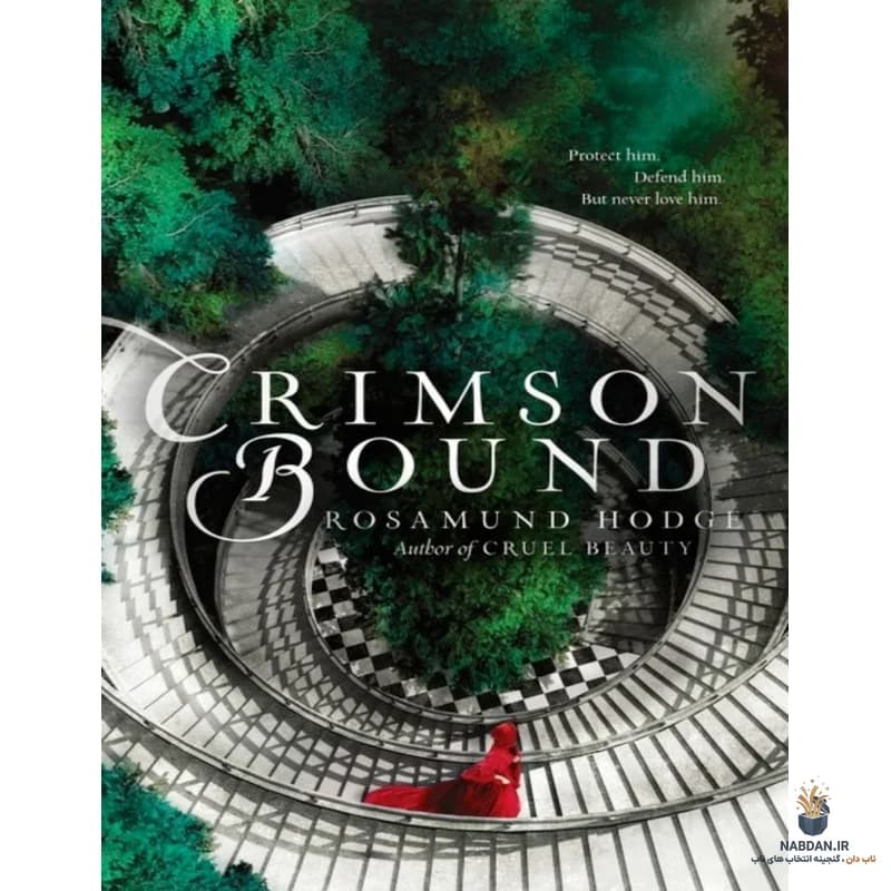 کتاب Crimson Bound (پیوند زرشکی) نسخه انگلیسی PDF | رزاموند هاج