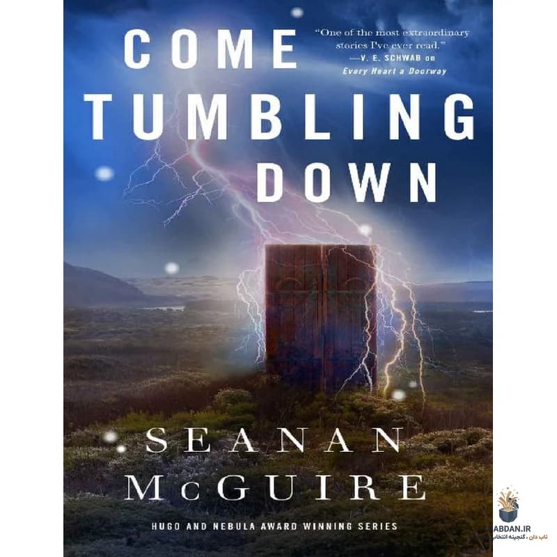 کتاب Come Tumbling Down (با غلتیدن پایین بیا) نسخه انگلیسی PDF | شینن مکگوایر