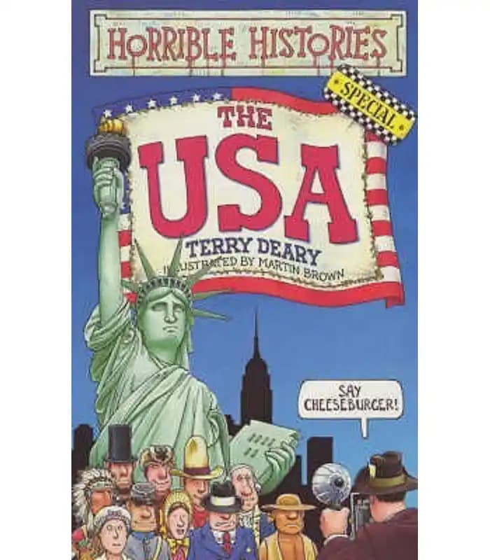کتاب Horrible Histories: The USA (تاریخهای ترسناک: ایالات متحده آمریکا) اثر تری دیری | نسخه انگلیسی PDF
