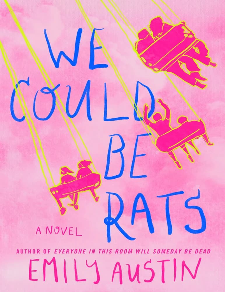 کتاب ما می توانستیم موش باشیم (We Could Be Rats) نسخه انگلیسی PDF | امیلی آستین