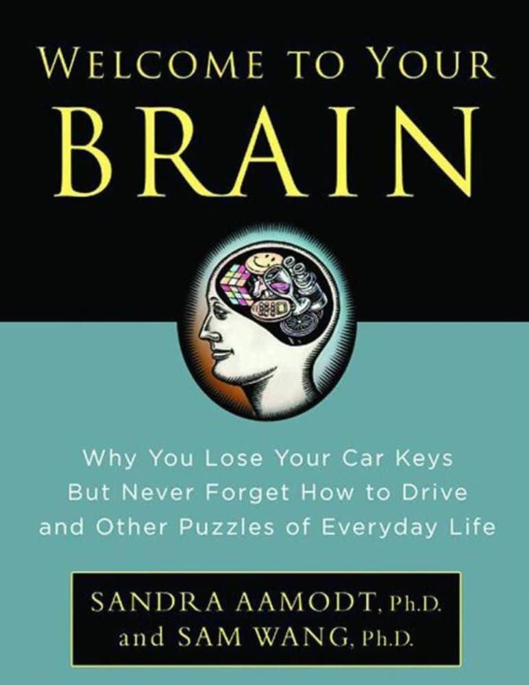 کتاب به مغز خود خوش آمدید (Welcome to Your Brain) نسخه انگلیسی PDF | ساندرا آکِرمان