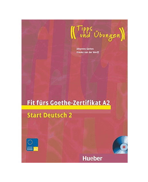 Fit furs Goethe Zertifikat A2 Start Deutsch 2 فیت فورس گوته زرتیفیکات اشتارت دویچ