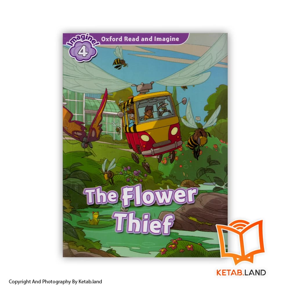 کتاب Oxford Read and Imagine 4 The Flower Thief