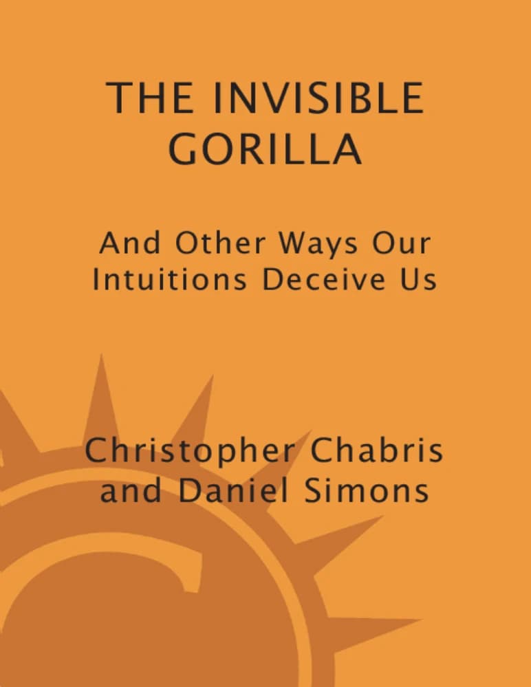 کتاب The Invisible Gorilla (گوریل نامرئی) نسخه انگلیسی PDF | کریستوفر چابریس، دنیل سیمونز