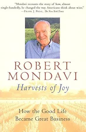 و دانلود نسخه کامل کتاب زبان اصلی Harvests of Joy: How the Good Life Became Great Business (Harvest Book) PDF | دانلود کتاب خارجی