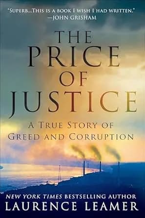 و دانلود نسخه کامل کتاب زبان اصلی The Price of Justice: A True Story of Greed and Corruption PDF | دانلود کتاب خارجی