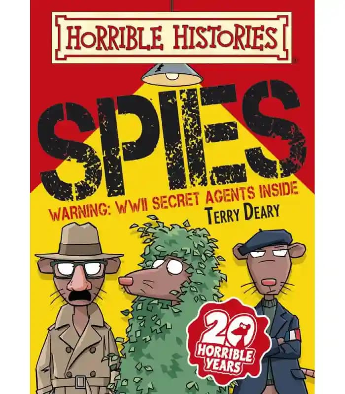 کتاب Horrible Histories: Spies (تاریخهای ترسناک: جاسوسها) اثر تری دیری | نسخه انگلیسی PDF