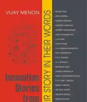 دانلود کتاب Innovation Stories from India Inc: Their Story in Their Words – داستان های نوآوری از شرکت هند: داستان…