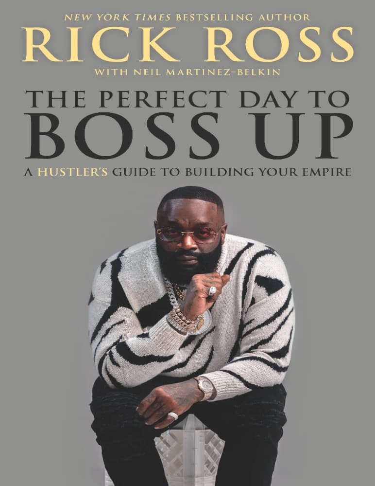 کتاب روز عالی برای رئیس شدن (The Perfect Day to Boss Up) نسخه انگلیسی PDF | ریک راس