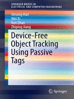 دانلود کتاب Device-Free Object Tracking Using Passive Tags