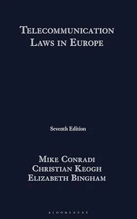 و دانلود نسخه کامل کتاب زبان اصلی Telecommunication Laws in Europe | دانلود کتاب خارجی