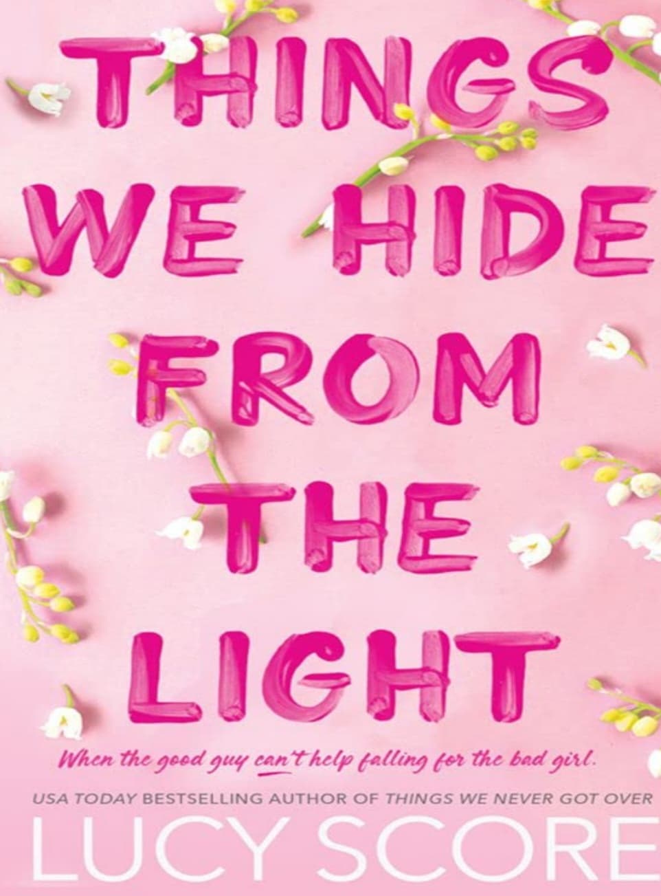 Things_We_Hide_From_The_Light — چیزهایی که از نور پنهان میکنیم