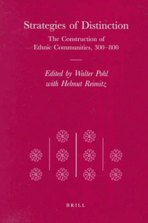 دانلود کتاب Strategies of Distinction: The Construction of Ethnic Communities, 300-800 (The Transformation of The Roman World 2)