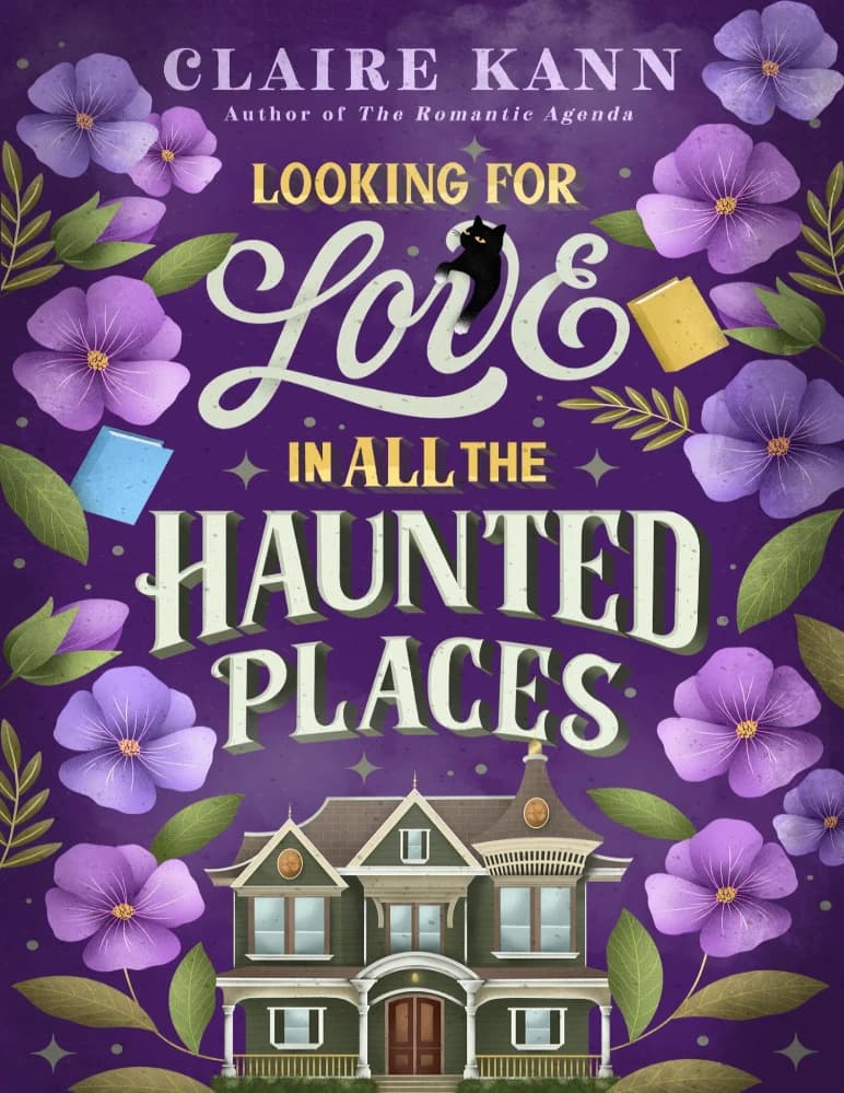 کتاب Looking for Love in All the Haunted Places (جستجوی عشق در تمام مکانهای تسخیرشده) نسخه انگلیسی PDF | کلر اشمیت