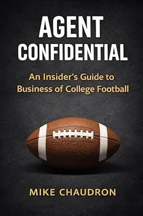 و دانلود نسخه کامل کتاب زبان اصلی AGENT CONFIDENTIAL: AN INSIDER’S GUIDE TO THE BUSINESS OF COLLEGE FOOTBALL PDF | دانلود کتاب خارجی