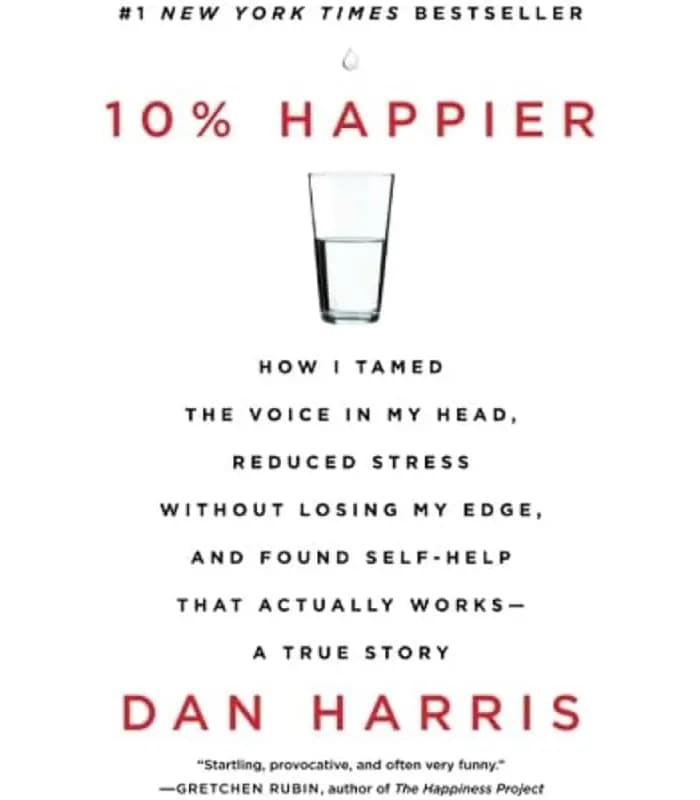 کتاب 10% Happier اثر Dan Harris | نسخه انگلیسی PDF