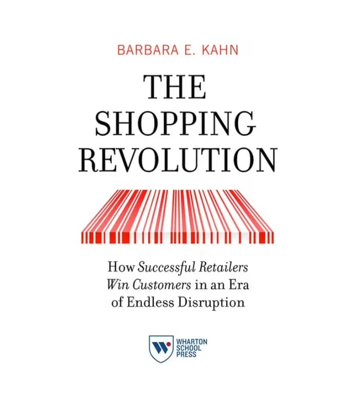 کتاب The Shopping Revolution اثر Barbara E. Kahn | نسخه انگلیسی PDF