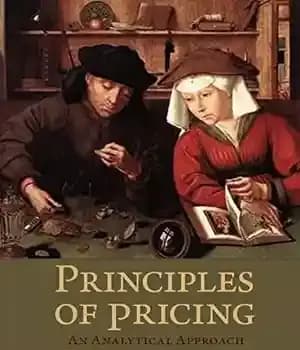 دانلود کتاب Principles of Pricing: An Analytical Approach – اصول قیمت گذاری: یک رویکرد تحلیلی