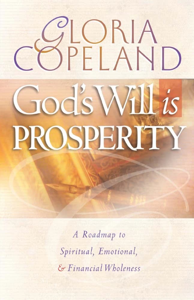 کتاب اراده خدا رفاه است (God’s Will Is Prosperity) نسخه انگلیسی PDF | گلوریا کوپلند