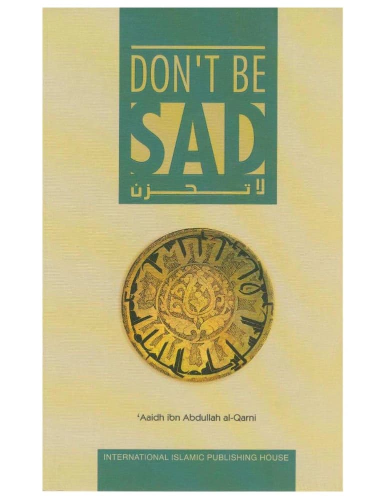 کتاب غمگین نباش (Don’t Be Sad) نسخه انگلیسی PDF | عائض القرنی