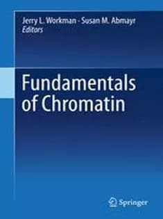 دانلود کتاب Fundamentals of Chromatin