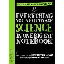 Everything You Need to Ace Science in One Big Fat Notebook