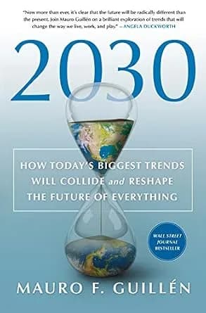 و دانلود نسخه کامل کتاب زبان اصلی 2030: How Today’s Biggest Trends Will Collide and Reshape the Future of Everything | دانلود کتاب خارجی