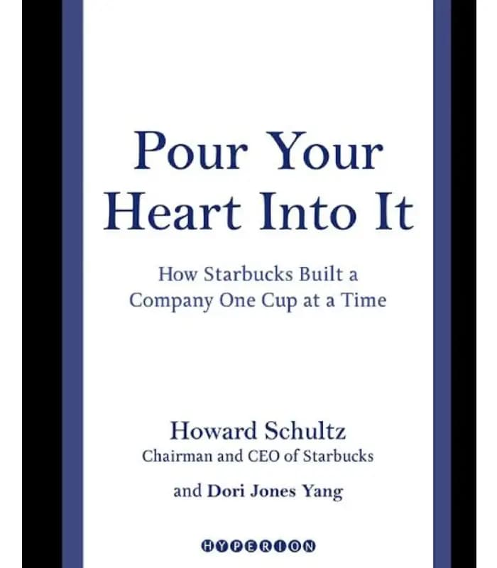 کتاب Pour Your Heart Into It اثر Howard Schultz | نسخه انگلیسی PDF