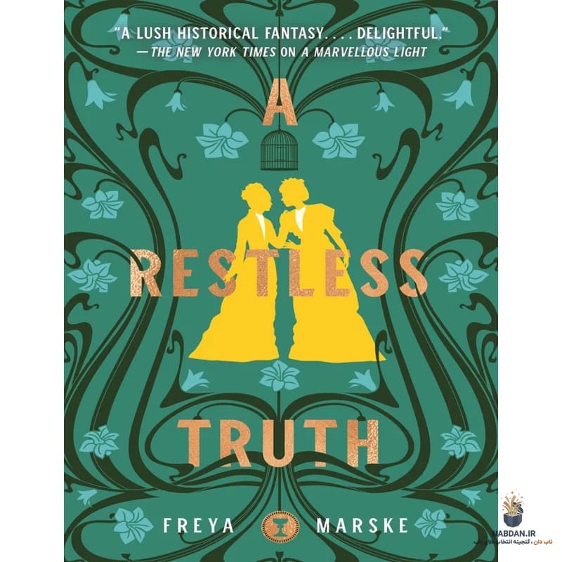 کتاب A Restless Truth (حقیقتی بیقرار) نسخه انگلیسی PDF | فریا مارسکی