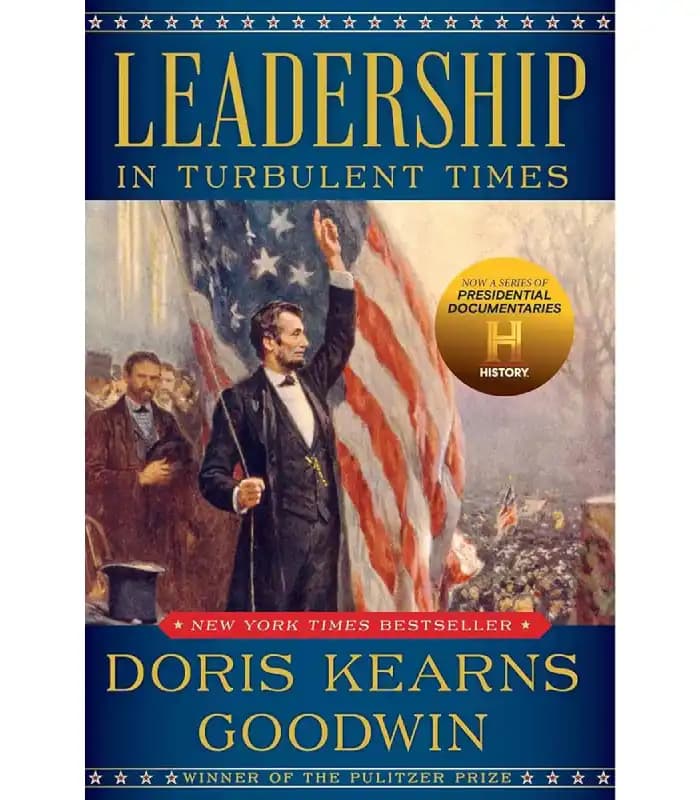 کتاب Leadership in Turbulent Times (رهبری در روزگار پرتلاطم) اثر دوریس کرنز گودوین | نسخه انگلیسی PDF