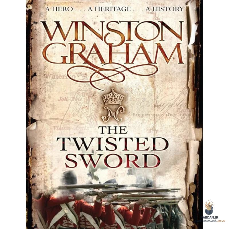 کتاب The Twisted Sword (شمشیر تابخورده) نسخه انگلیسی PDF | وینستون گراهام