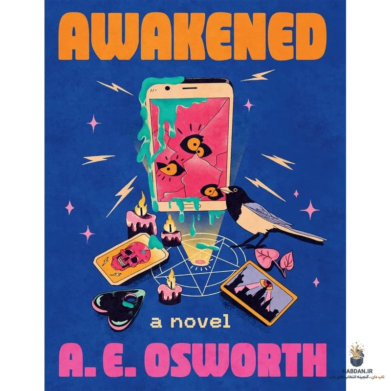 کتاب Awakened (بیدار شده) نسخه انگلیسی PDF | ای. ای. آزورث