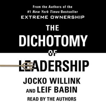 کتاب The Dichotomy of Leadership: Balancing the Challenges of Extreme Ownership to Lead and Win