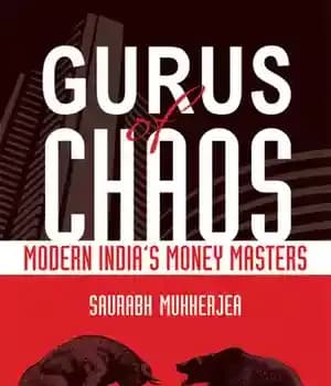 دانلود کتاب Gurus of Chaos: Modern India’s Money Masters – معلمان آشوب: استادان پول مدرن هند