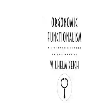دانلود کتاب Orgonomic Functionalism – Vol II – کارکردگرایی ارگونومیک – جلد دوم
