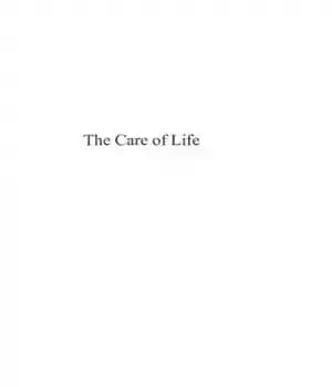 دانلود کتاب The care of life – مراقبت از زندگی