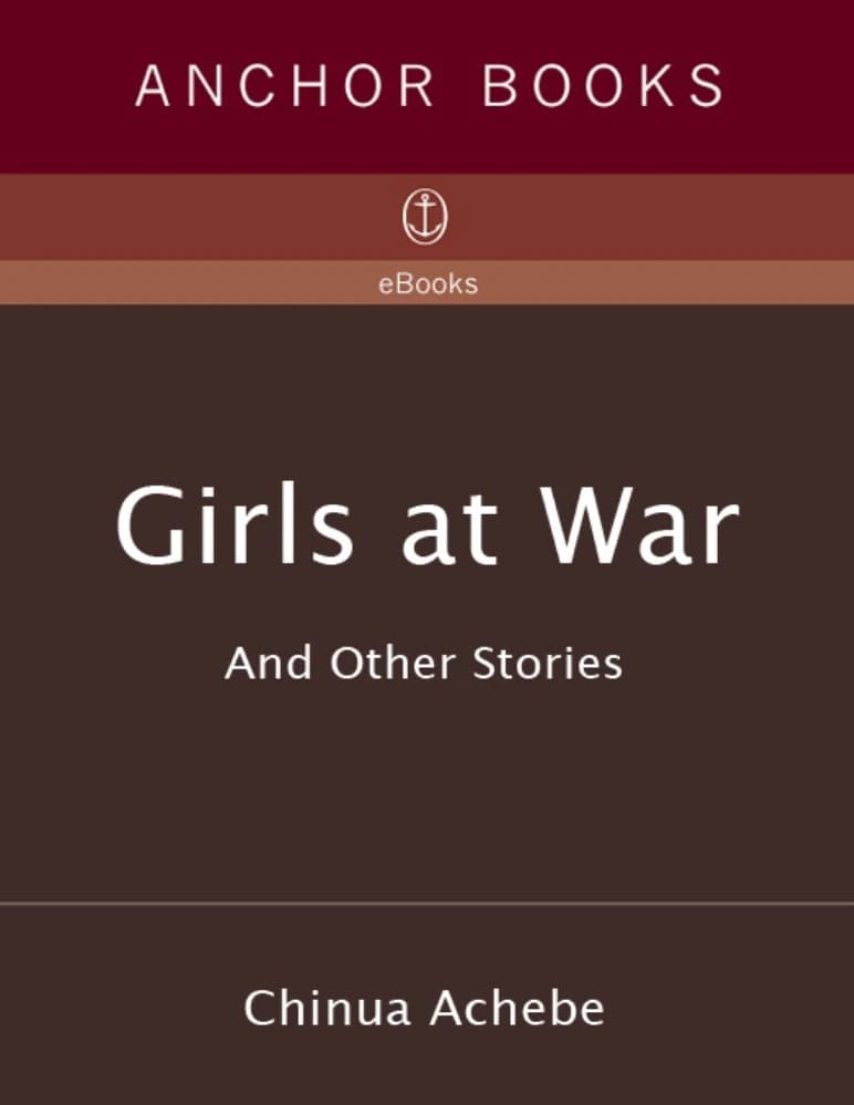 کتاب دختران در جنگ (Girls at War and Other Stories) نسخه انگلیسی PDF | چینوا آچه به