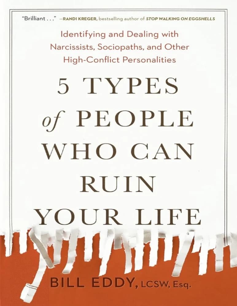کتاب ۵ نوع آدمی که می توانند زندگی شما را نابود کنند (5 Types Of People Who Can Ruin Your Life) نسخه انگلیسی PDF | بیل ادی