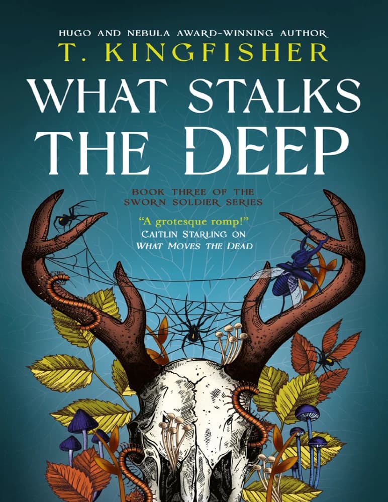 کتاب What Stalks the Deep (آنچه در اعماق کمین کرده است) نسخه انگلیسی PDF | تی. کینگ فیشر