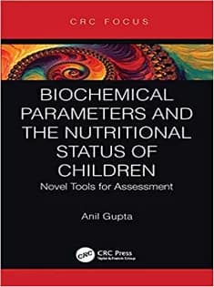 دانلود کتاب Biochemical Parameters and the Nutritional Status of Children