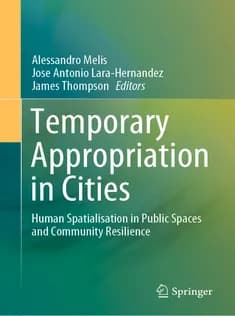دانلود کتاب Temporary Appropriation in Cities