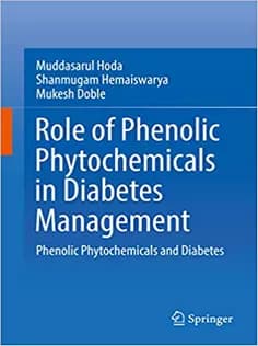 دانلود کتاب Role of Phenolic Phytochemicals in Diabetes Management: Phenolic Phytochemicals and Diabetes
