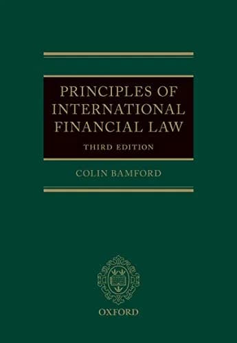 و دانلود نسخه کامل کتاب زبان اصلی Principles of International Financial Law 3rd Edition PDF | دانلود کتاب خارجی