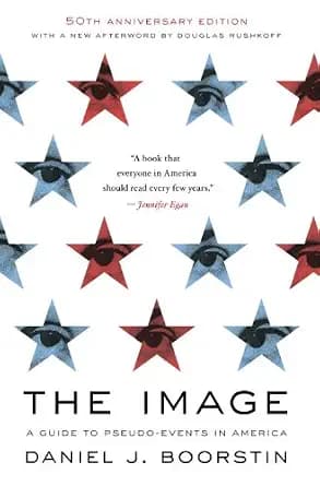 و دانلود نسخه کامل کتاب زبان اصلی The Image: A Guide to Pseudo-Events in America PDF | دانلود کتاب خارجی