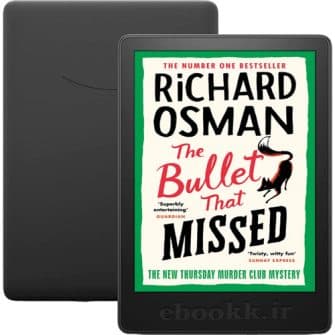 دانلود رمان The Bullet That Missed